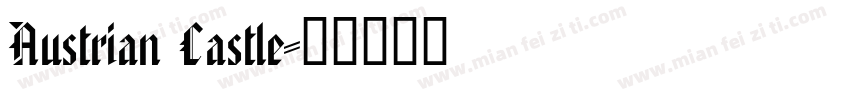 Austrian Castle字体转换